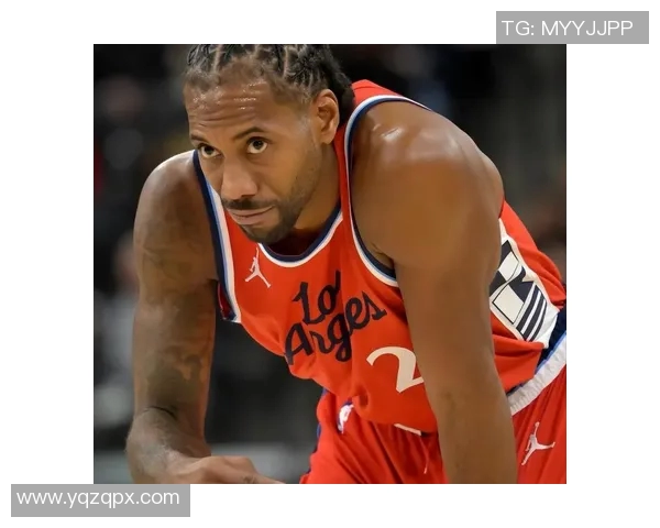 科怀伦纳德的篮球生涯与影响力分析及未来展望 科怀伦纳德的篮球生涯与影响力分析及未来展望